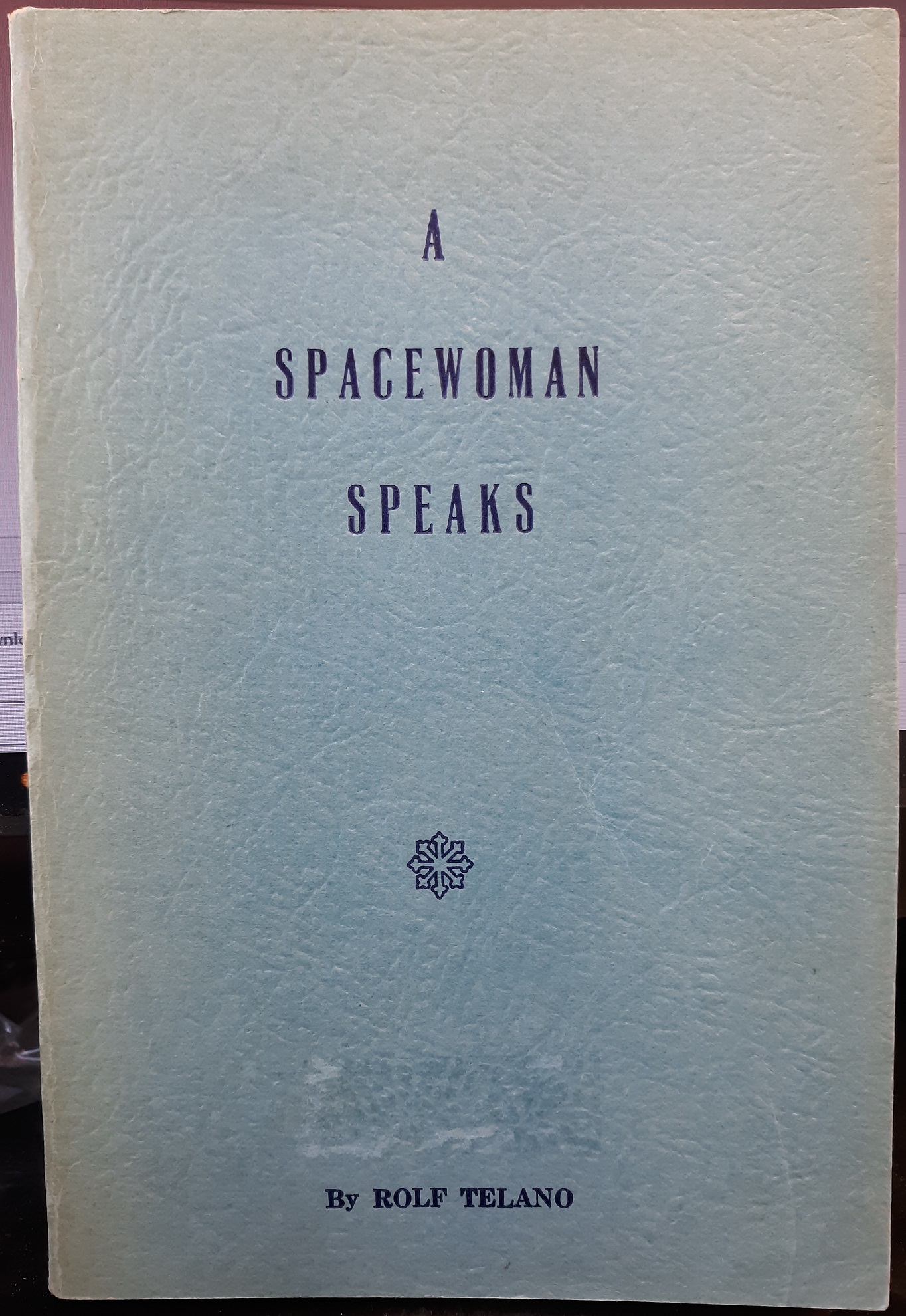 A Spacewoman Speaks (1960) ~ by Rolf Telano