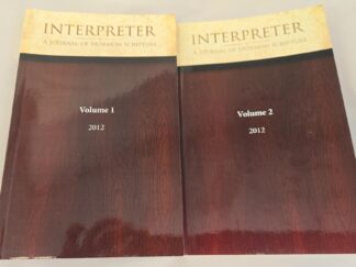2012 - Interpreter: A Journal of Mormon Scripture (Vol 1 & 2) - Interpreter Foundation