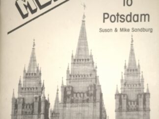 Mormons Return to Potsdam ~ Susan and Mike Sandburg
