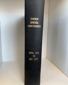 1976-1977- One Hundred Forty- Six annual Church General Conferences- Deseret Book CO.