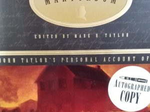Witness to the Martyrdom – Signed by the Author, Mark Taylor!