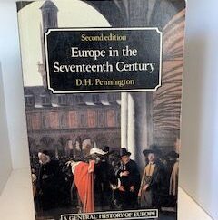 1989- Europe in the Seventeenth Century ( Second Edition) - D.H. Pennington
