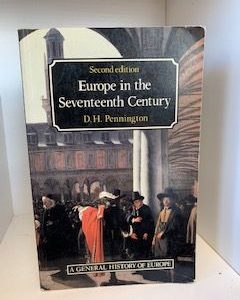 1989- Europe in the Seventeenth Century ( Second Edition) – D.H. Pennington