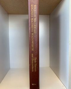 1983- William Miller and Lucinda Mathena Wadsworth their Parents and Descendants to 1983- Maurine Cowan Miller