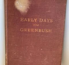 1905- Early Days in Greenbush- William L. Snapp