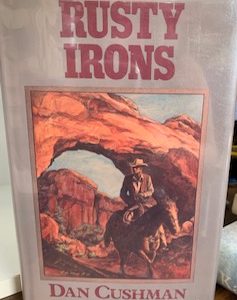 1984 – Rusty Irons- Dan Cushman- First Addition