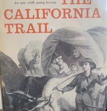1962- The California Trail – George R. Stewart