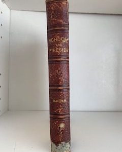 1898- School and Fireside- Karl G. Maeser