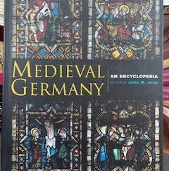 2001- Medieval Germany: An Encyclopedia- John M. Jeep