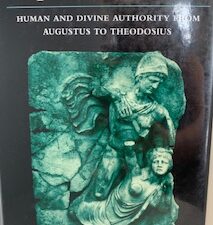 1994- Prophets & Emperors, Human and Divine Authority from Augustus to Theodosius- David Potter
