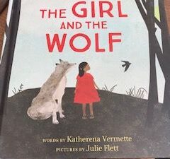 2019- The Girl and the Wolf – Katherena Vermette and Julie Flett