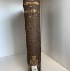 1857- The private correspondence of Daniel Webster (Vol. 1)- Fletcher Webster