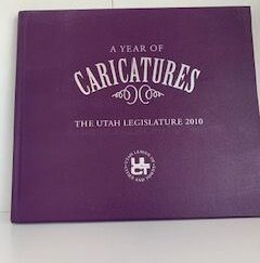 2010- A year of Caricatures: The Utah Legislature 2010- Utah League of towns and cities