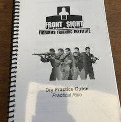 2016- Front Sight: Fire arms training institutes: Dry practice Guide- Front sights