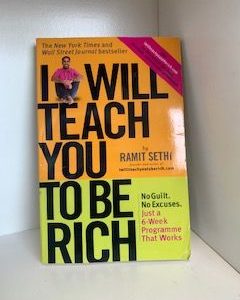 2009- I will teach you to be Rich- Ramit Sethi