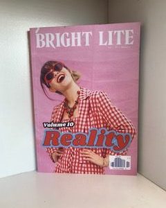 2020- Bright Lite (vol. 10) Reality- Bright Lite Magazine