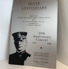1938- Silver Anniversary: 25 Anniversary concert- Joliet Township high school band