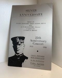 1938- Silver Anniversary: 25 Anniversary concert- Joliet Township high school band