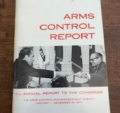 1971- Arms control report- U.S Arms control and Disarmament  agency