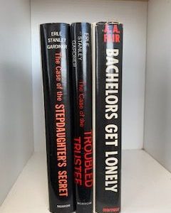1961- The case of the stepdaughter’s secret, The case of the troubled trustee, Bachelors get lonely- Erle Stanley Gardner