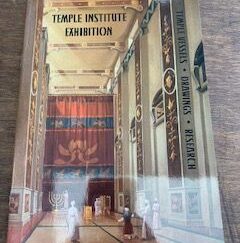 Temple Institute Exhibition- Exhibition of the treasures of the temple