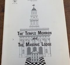 1986- The Temple Mormon and The Masonic Lodge- Mervin B. Hogan