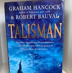 2004- Talisman- Graham Hancock & Robert Bauval