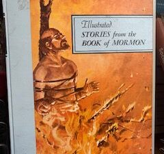 1970- Illustrated Stories from the Book of Mormon (Mosiah 1 through Mosiah 17) Vol.6