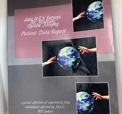 2016- Data MSA Surveys for multiple system Atrophy Patient Report- Bill Sydnor