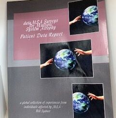 2016- Data MSA Surveys for multiple system Atrophy Patient Report- Bill Sydnor