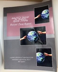 2016- Data MSA Surveys for multiple system Atrophy Patient Report- Bill Sydnor