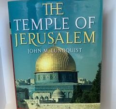 2008- The Temple of Jerusalem: Past, Present and Future- John M. Lundquist