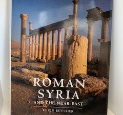 2003- Roman Syria and the Near East- Kevin Butcher