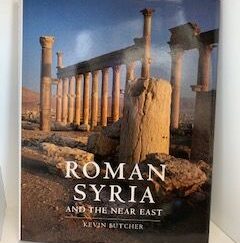 2003- Roman Syria and the Near East- Kevin Butcher