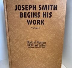 1962- Joseph Smith Begins His Work (Vol.1)- Wilford C. Wood