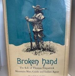 1931- Broken hand- Leroy R. Hafen