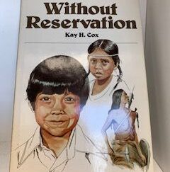 1980 — Without Reservation — Kay H. Cox