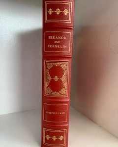 1972-Eleanor and Franklin- Joseph P. Lash