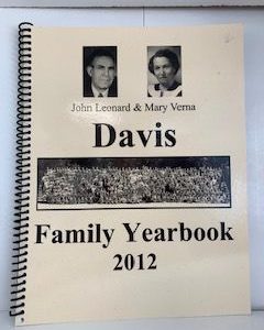 2012- John Leonard & Mary Verna Davis Family Yearbook 2012