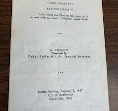 1957- “Our Greatest Responsibility- Cedar Stake M.I.A