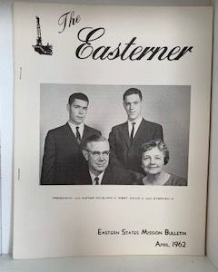 1962- The Easterner- Eastern States Mission Bulletin
