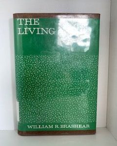 1969- The Living Will- William R, Brashear