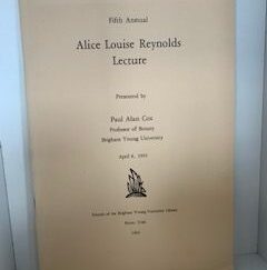 1993- Alice Louise Reynolds Lecture- Paul Alan Cox- Fifth Annual