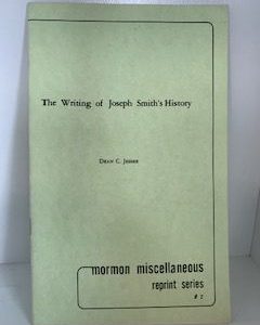 1984- The Writing of Joseph Smith’s History- Dean C. Jessee