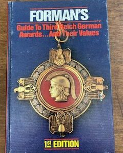 1988-Forman’s guild to Third Reich German Awards…and Their Values (first edition)-Adrian Forman