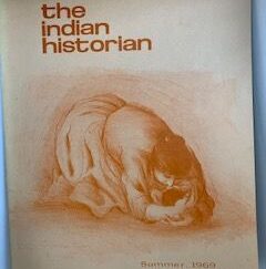 1969- The Indian Historian Vol. 2 No. 2- American Indian Historical Society