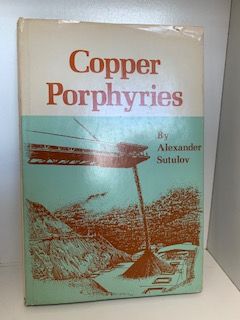 1975- Copper Porphyries- Alexander Sutulov