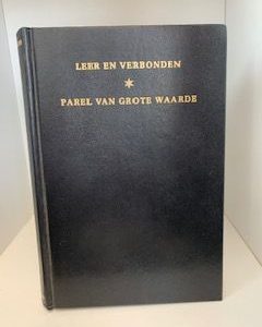 1933 — Leer en Verbonden — Parel Van Grote Waarde