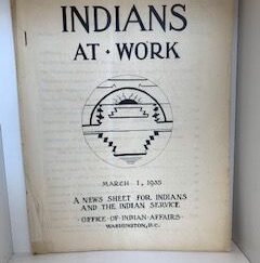 1935- Indians At Work- Office of Indian Affairs- March