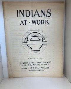 1935- Indians At Work- Office of Indian Affairs- March